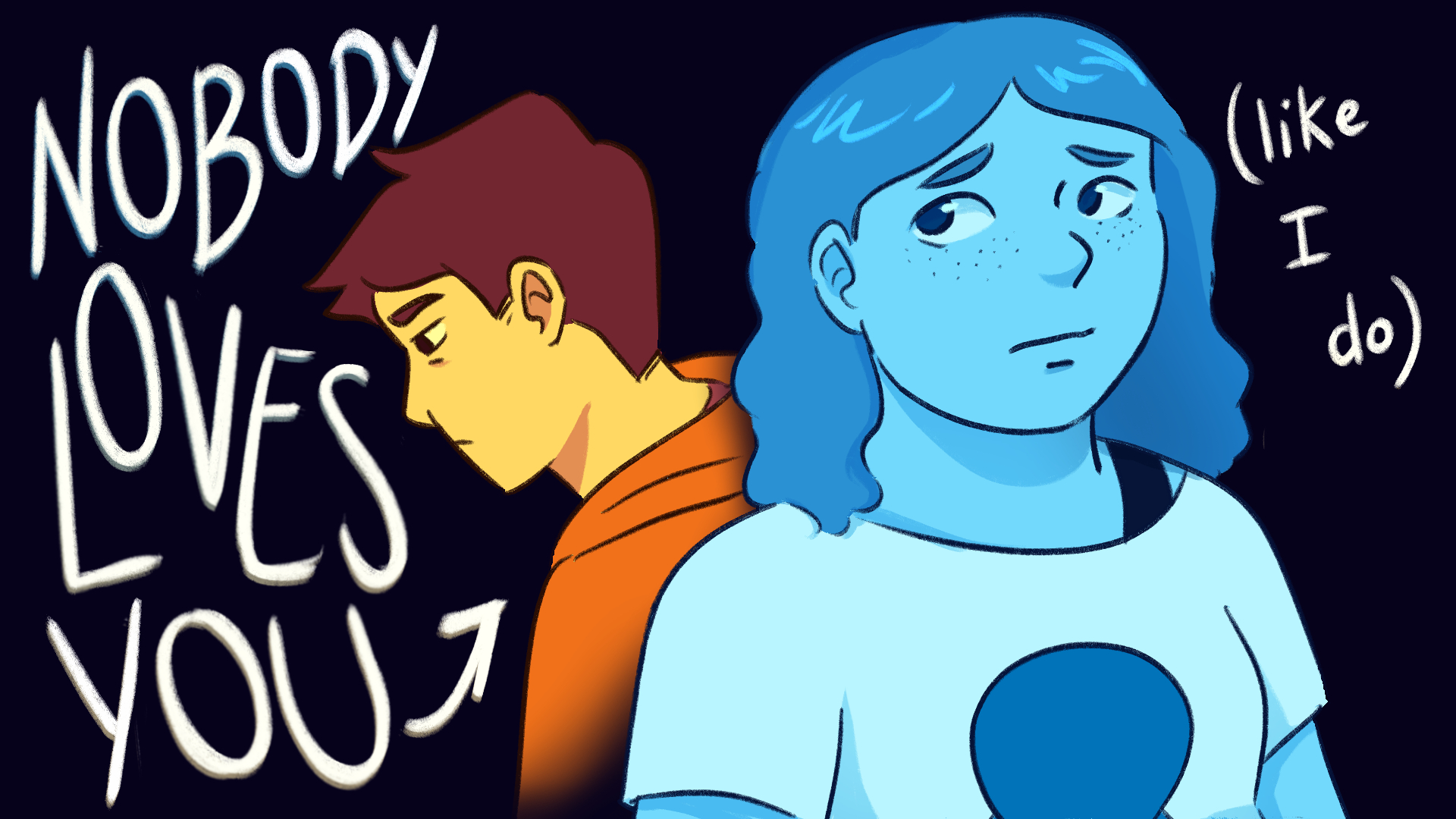 Nobody Loves You (Like I Do)